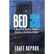 Bed 26 by Okporo, Edafe, 9781984511003