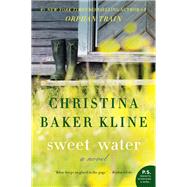 Sweet Water by Kline, Christina Baker, 9780062361004
