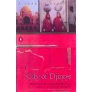 City of Djinns : A Year in Delhi by Dalrymple, William (Author), 9780142001004