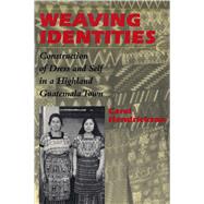Weaving Identities by Hendrickson, Carol, 9780292731004