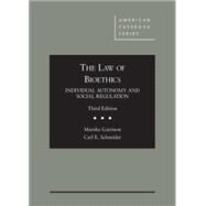 The Law of Bioethics by Garrison, Marsha; Schneider, Carl E., 9780314291004