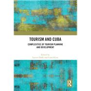 Tourism and Cuba by Duffy, Lauren; Kline, Carol, 9780367141004