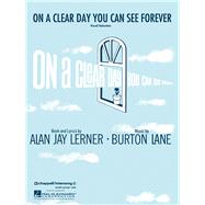 On a Clear Day You Can See Forever by Lerner, Alan Jay (COP); Lane, Burton (COP), 9780881881004