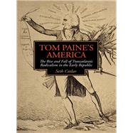 Tom Paine's America by Cotlar, Seth, 9780813931005