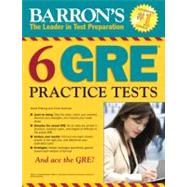 Barron's 6 Gre Practice Tests by Freeling, David; Kotchian, Vince, 9781438001005
