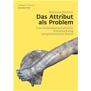 Das Attribut Als Problem by Dietrich, Nikolaus, 9783110491005