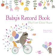 Baby's Record Book (Girl) My First Three Years by Volha, Kaliaha, 9788854411005