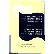 Implementation of the Corpus Juris - Volume 3 by Delmas-Marty, Mireille; Vervaele, John, 9789050951005