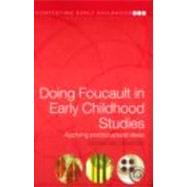 Doing Foucault in Early Childhood Studies: Applying Post-structural Ideas by Mac Naughton; Glenda, 9780415321006