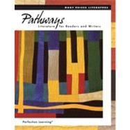 Pathways: Literature for Readers and Writers by PLC, 9780756981006