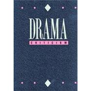 Drama Criticism by Toft, Marie, 9781414471006