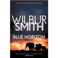 Blue Horizon by Smith, Wilbur A., 9781499861006