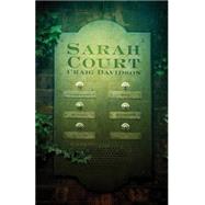 Sarah Court by Davidson, Craig, 9781926851006