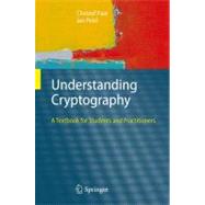 Understanding Cryptography by Paar, Christof; Pelzl, Jan; Preneel, Bart, 9783642041006