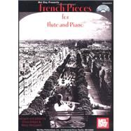 French Pieces for Flute and Piano by Gilliam, Dona, 9780786671007