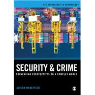 Security and Crime by Wakefield, Alison, 9781412931007