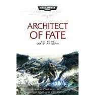 Architect of Fate by Dunn, Christian, 9781785721007