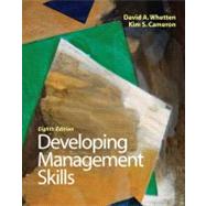 Developing Management Skills by Whetten, David A.; Cameron, Kim S., 9780136121008