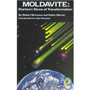 Moldavite by Simmons, Robert; Warner, Kathy, 9780962191008