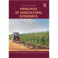 Principles of Agricultural Economics by Andrew Barkley; Paul W. Barkley, 9781315691008