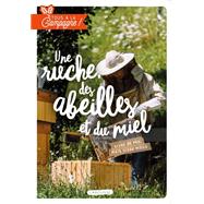Tous  la campagne : des abeilles et du miel by Collectif, 9782036001008