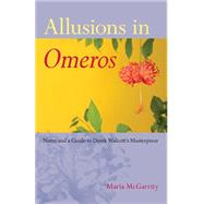 Allusions in Omeros by Mcgarrity, Maria, 9780813061009