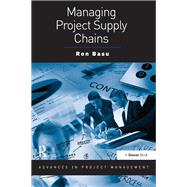 Managing Project Supply Chains by Basu,Ron, 9781138471009