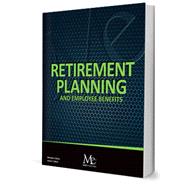 Retirement Planning & Employee Benefits by Dalton; Dalton, 9781957511009