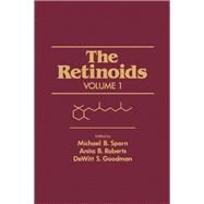The Retinoids by Sporn, Michael B.; Roberts, Anita B.; Goodman, Dewitt S., 9780126581010