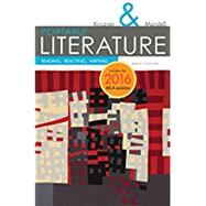 PORTABLE Literature Reading, Reacting, Writing, 2016 MLA Update by Kirszner, Laurie G.; Mandell, Stephen R., 9781337281010