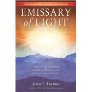 Emissary of Light by Twyman, James, 9781844091010