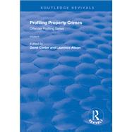 Profiling Property Crimes by Canter,David V., 9781138731011
