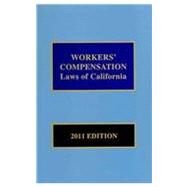 Workers Compensation Laws of California 2011 by LexisNexis Group, 9781422481011