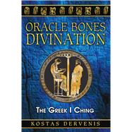 Oracle Bones Divination by Dervenis, Kostas, 9781620551011