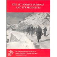 First Marine Division & Its Regiments by Crawford, Daniel J., 9780160501012