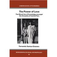 The Power of Love by Fernando Santos-Granero, 9781000321012