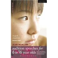 Audition Speeches for 6-16 Year Olds by Jean Marlow, 9781474261012