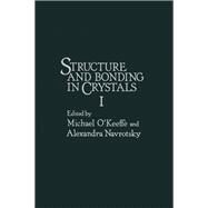 Structure and Bonding in Crystals by Okeefe, M., 9780125251013
