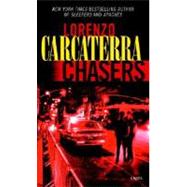 Chasers A Novel by CARCATERRA, LORENZO, 9780345411013