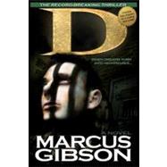 D by Gibson, Marcus, 9781466401013