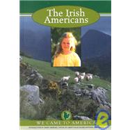 The Irish-Americans by Haugen, Brenda; Temple, Bob, 9781590841013