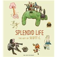 Splendid Life by Campbell , Scott; Hart, Mamrie, 9781683831013
