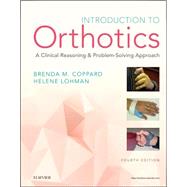 Introduction to Orthotics by Coppard, Brenda M., Ph.D.; Lohman, Helene, 9780323091015