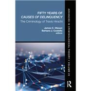 Fifty Years of Causes of Delinquency by Oleson, James; Costello, Barbara J., 9780367031015