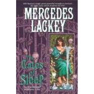 The Gates of Sleep by Lackey, Mercedes, 9780756401016