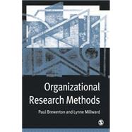 Organizational Research Methods : A Guide for Students and Researchers by Paul M Brewerton, 9780761971016