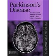 Parkinson's Disease: Clinican's Desk Reference by Grosset; Donald, 9781840761016
