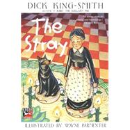 The Stray by KING-SMITH, DICK, 9780679891017