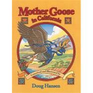 Mother Goose in California by Hansen, Doug, 9781597141017