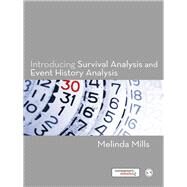Introducing Survival and Event History Analysis by Melinda Mills, 9781848601017